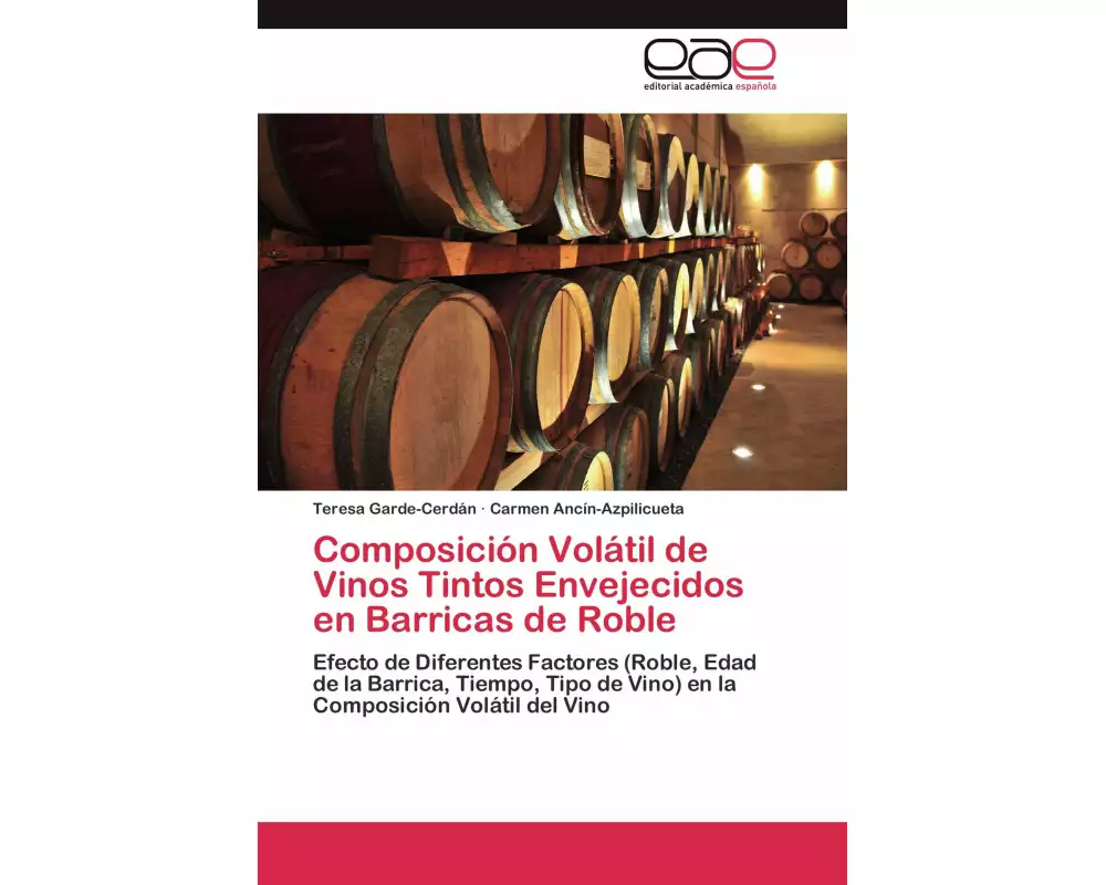Composición Volátil de Vinos Tintos Envejecidos en Barricas de Roble