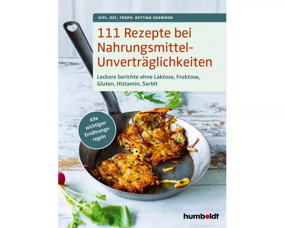111 Rezepte bei Nahrungsmittelunverträglichkeiten