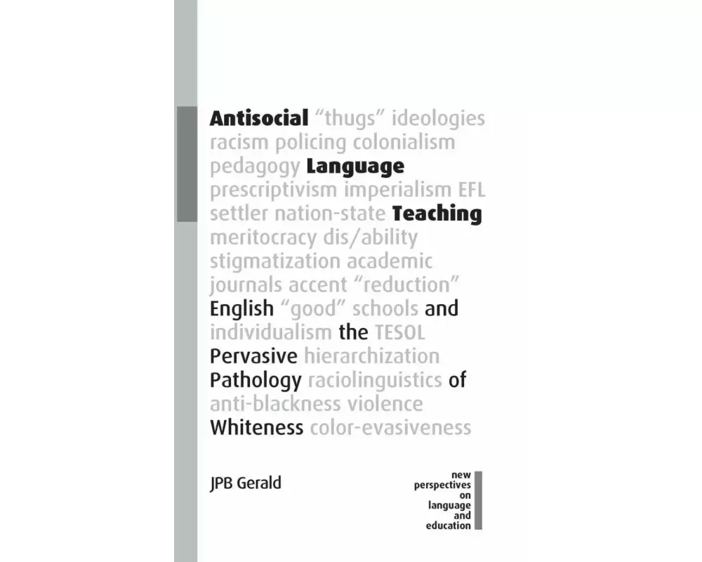 Antisocial Language Teaching