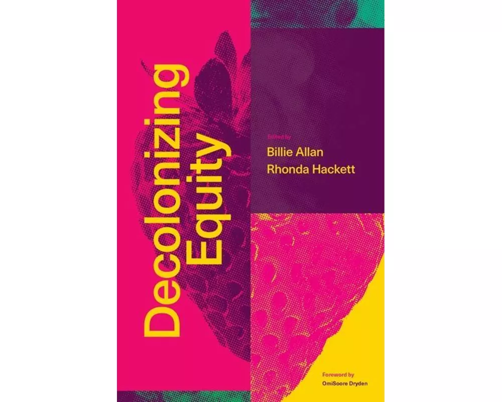 Decolonizing Equity