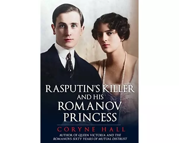 Rasputin's Killer and his Romanov Princess