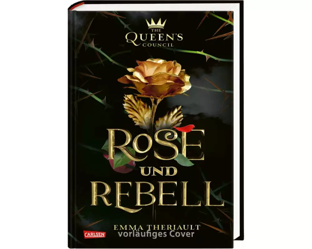 Disney: Queen's Council 1: Rose und Rebell (Die Schöne und das Biest)