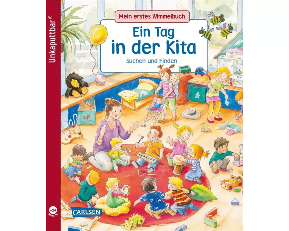 Unkaputtbar: Mein erstes Wimmelbuch: Ein Tag in der Kita