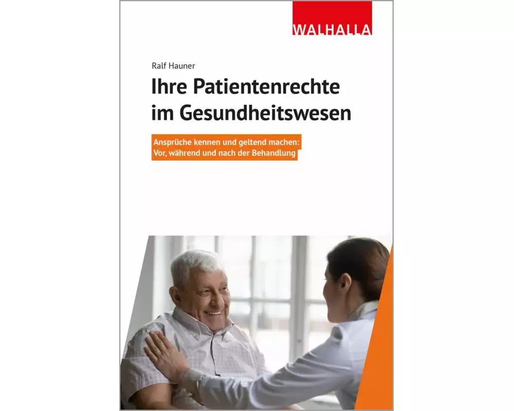 Ihre Patientenrechte im Gesundheitswesen