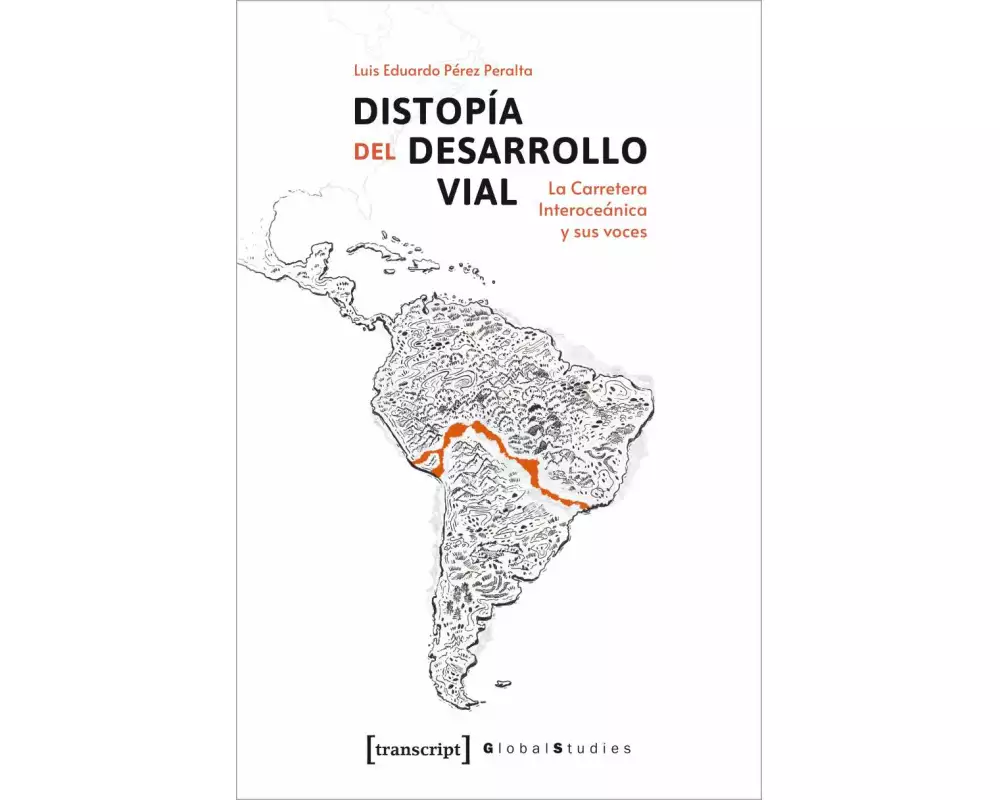 Distopía del Desarrollo Vial