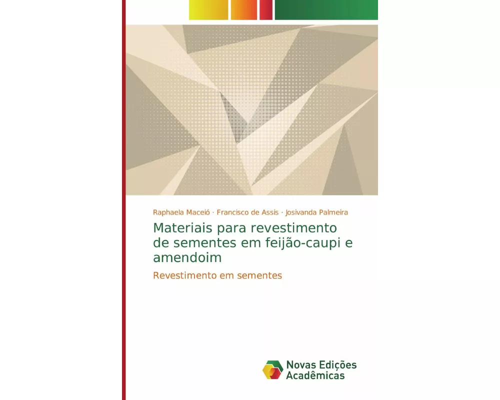 Materiais para revestimento de sementes em feijão-caupi e amendoim