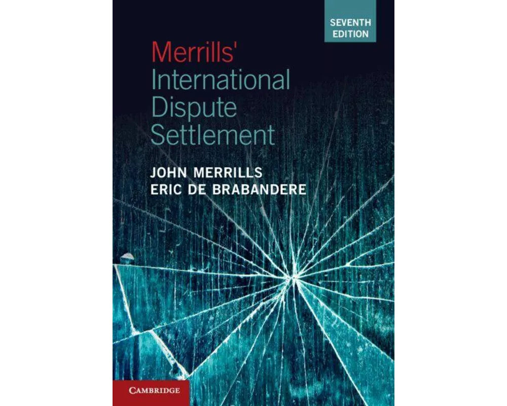 Merrills' International Dispute Settlement