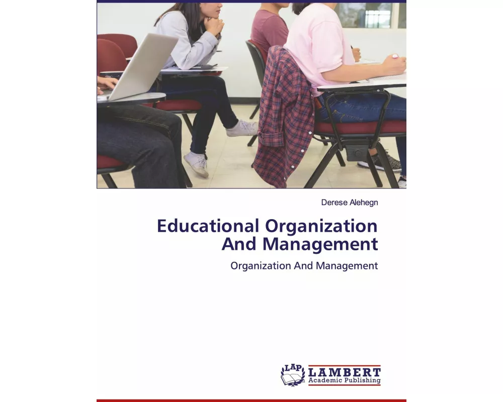 Educational Organization And Management
