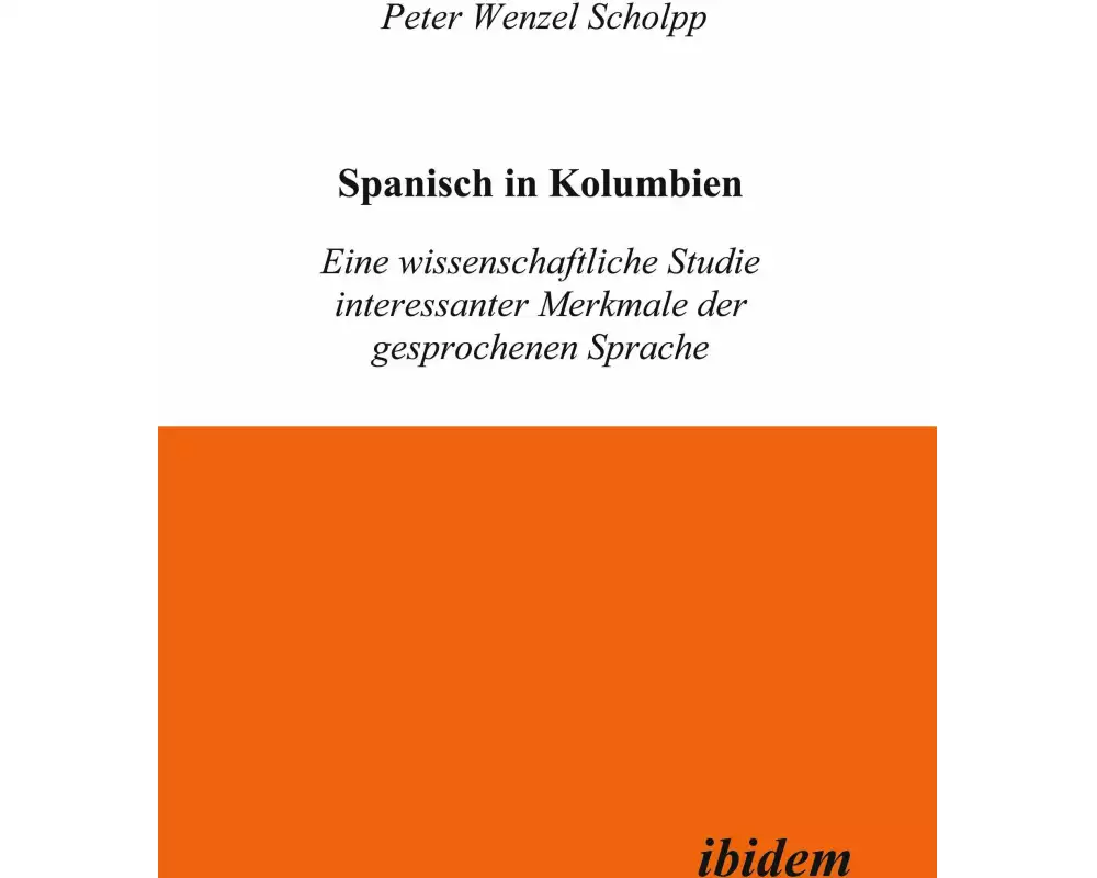 Spanisch in Kolumbien