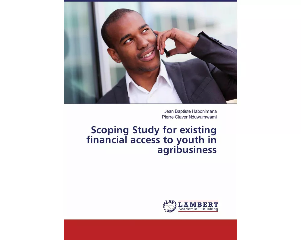 Scoping Study for existing financial access to youth in agribusiness