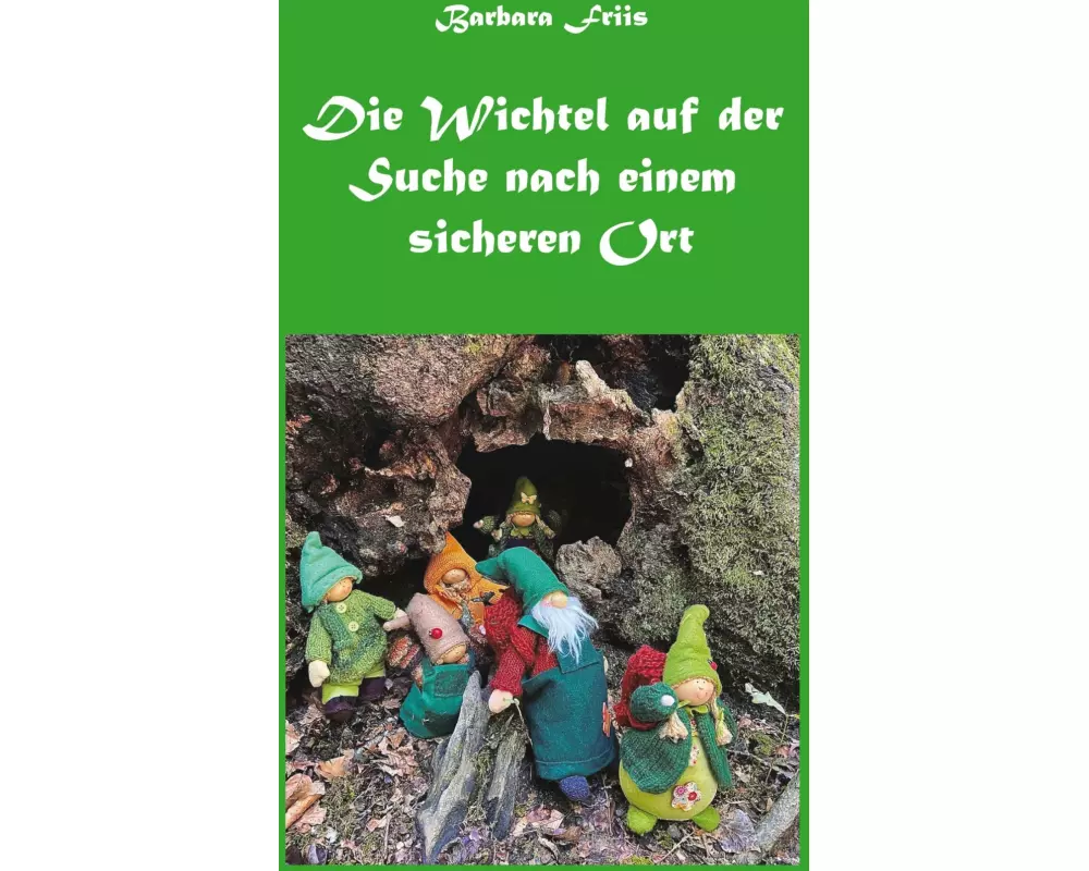 Die Wichtel auf der Suche nach einem sicheren Ort