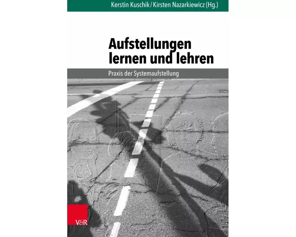Aufstellungen lernen und lehren