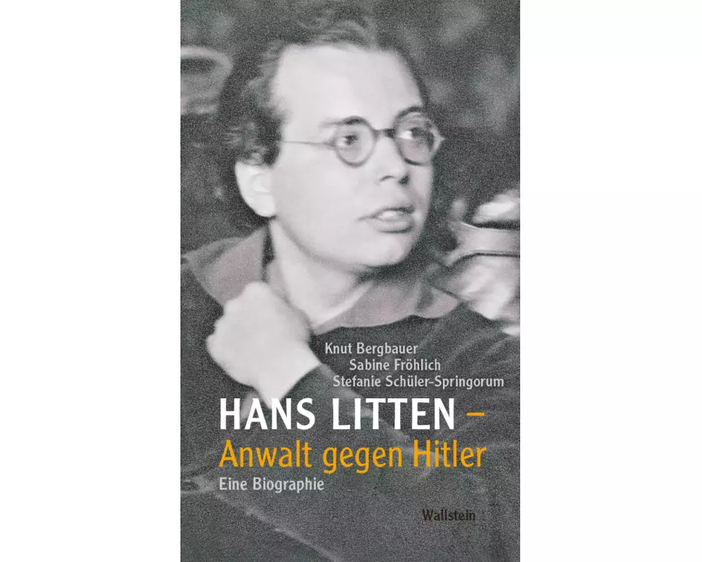 Hans Litten – Anwalt gegen Hitler