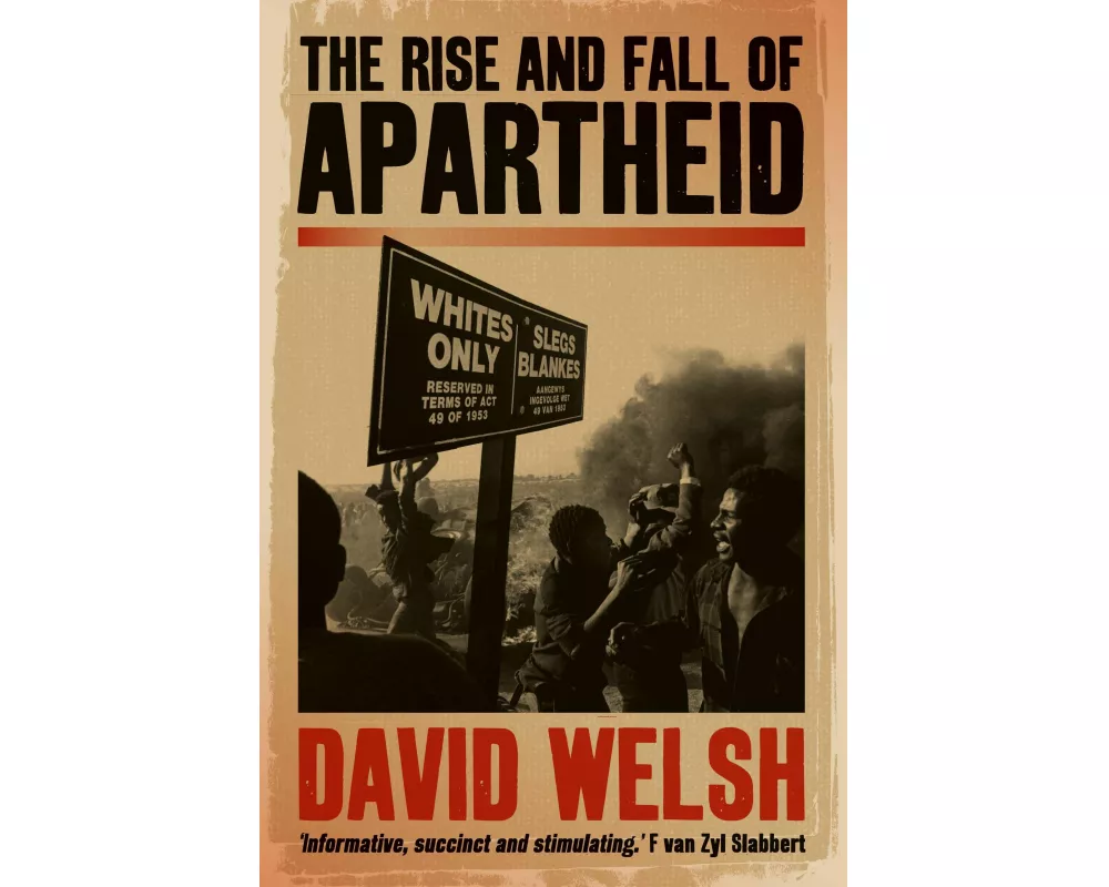 The rise and fall of apartheid