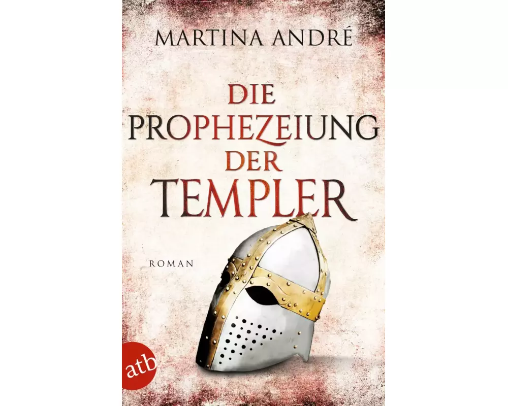 Die Prophezeiung der Templer