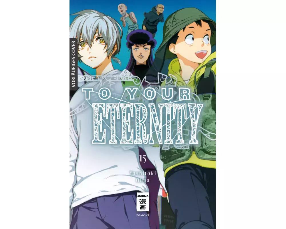 To Your Eternity 15