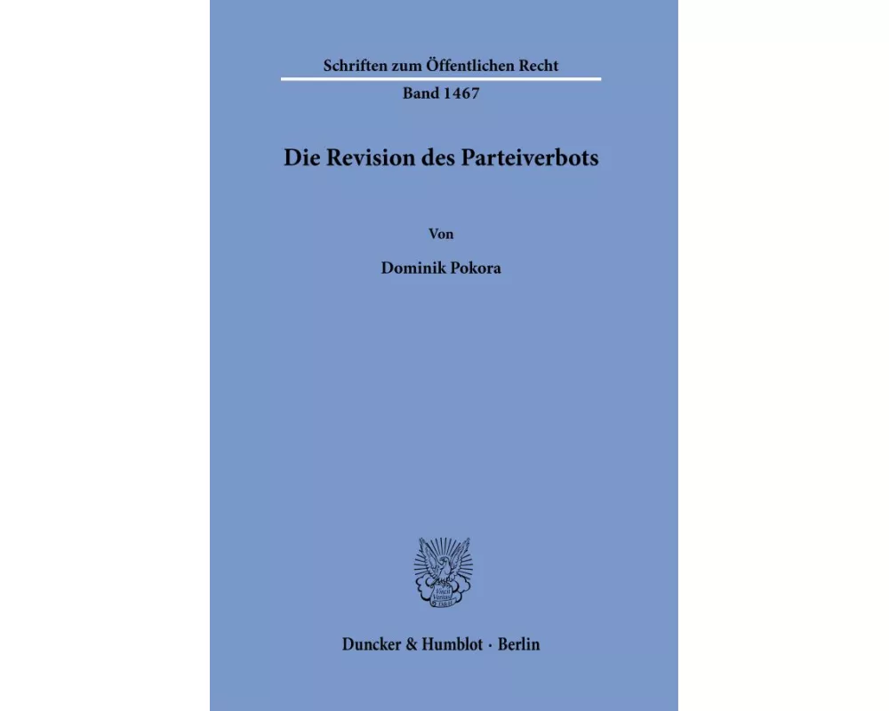 Die Revision des Parteiverbots.