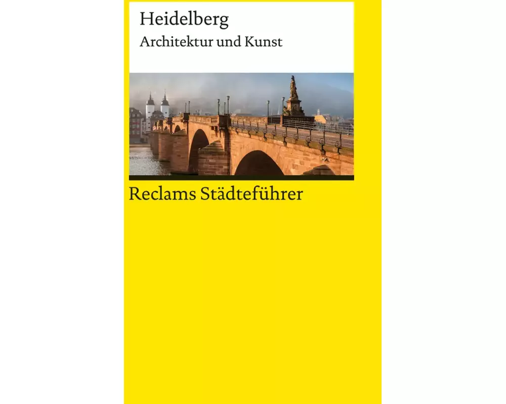 Reclams Städteführer Heidelberg