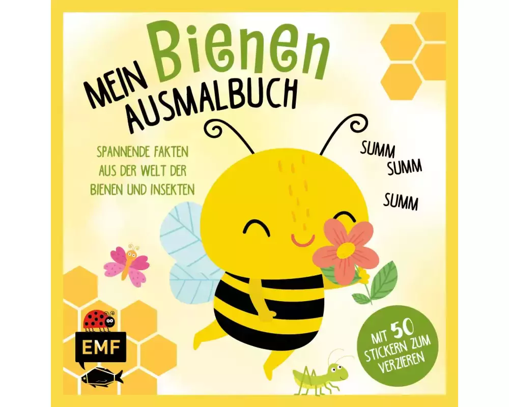 Mein Bienen-Ausmalbuch – Summ, summ, summ – Mit 50 Stickern zum Verzieren