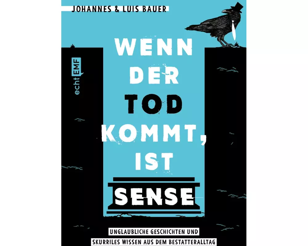 Wenn der Tod kommt, ist Sense