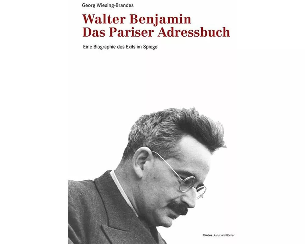 Walter Benjamin. Das Pariser Adressbuch