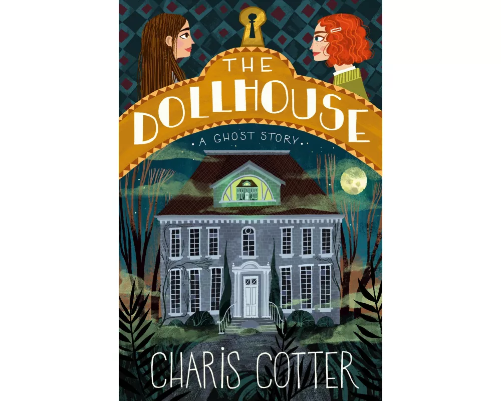 The Dollhouse: A Ghost Story