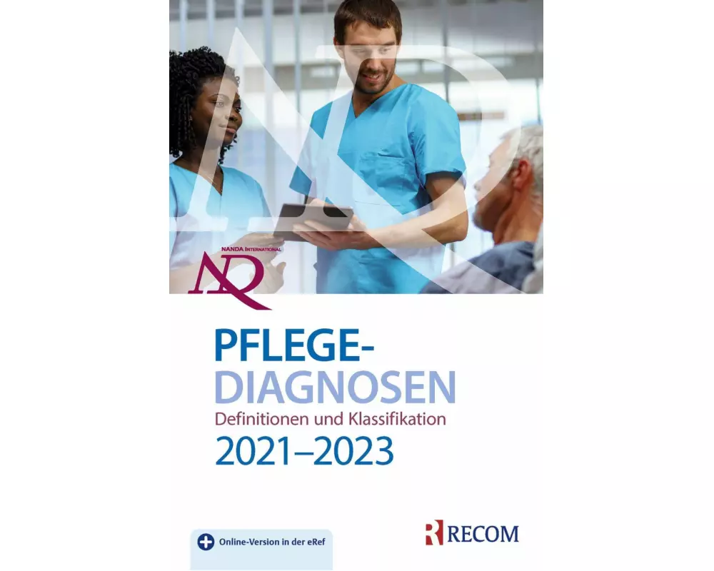 NANDA-I-Pflegediagnosen: Definitionen und Klassifikation 2021-2023