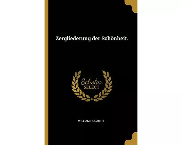 Zergliederung Der Schönheit