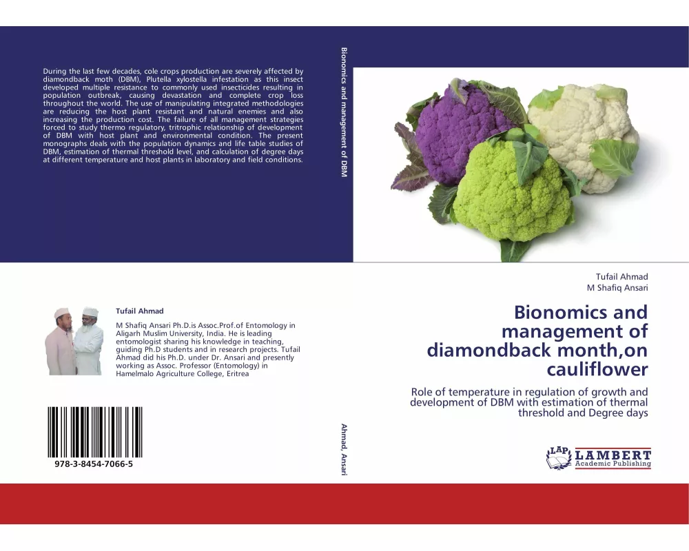 Bionomics and management of diamondback month,on cauliflower