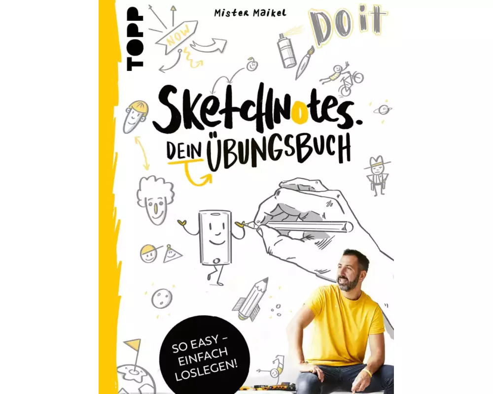 Sketchnotes - Dein Übungsbuch mit Mister Maikel