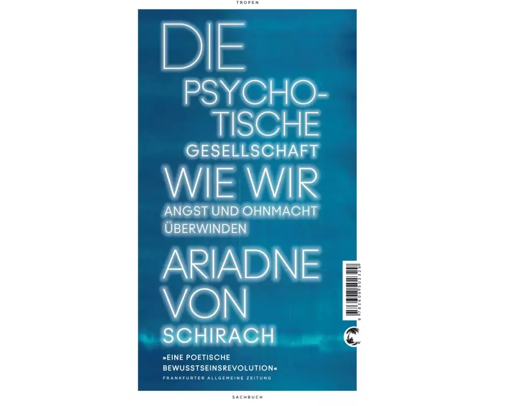 Die psychotische Gesellschaft