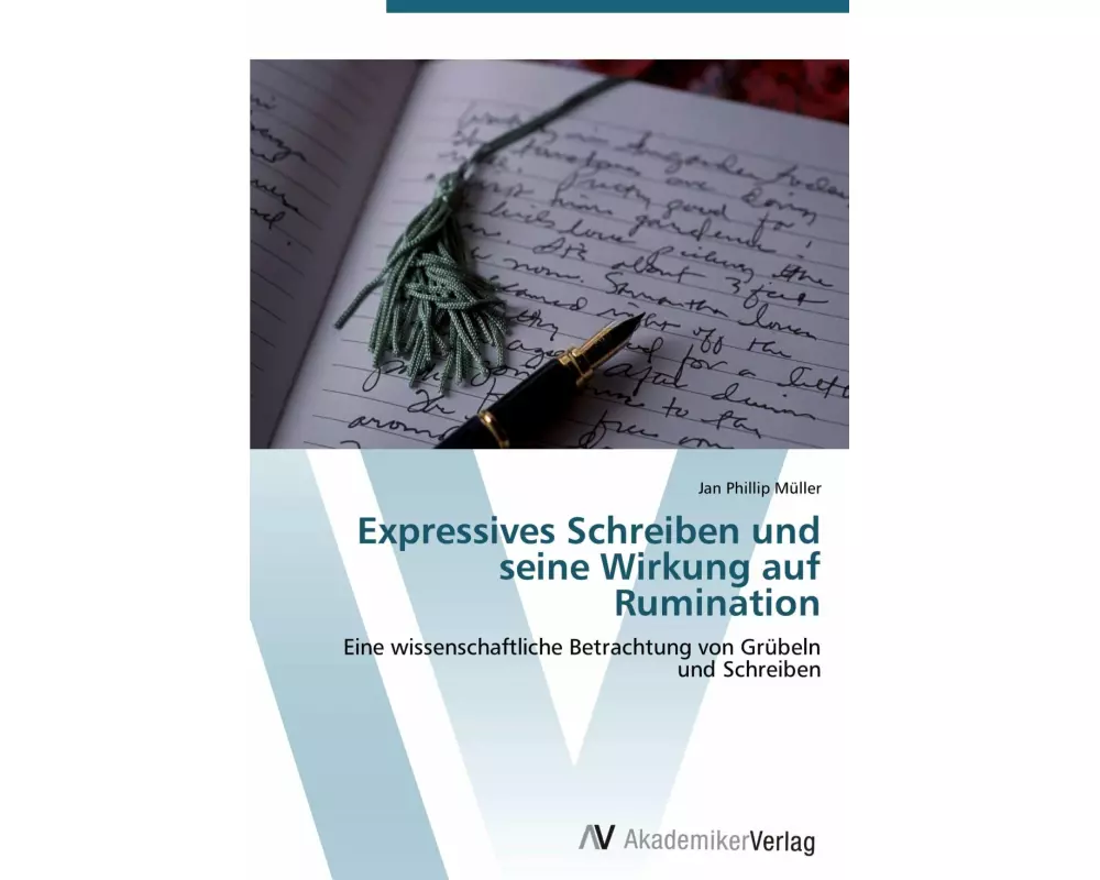 Expressives Schreiben und seine Wirkung auf Rumination