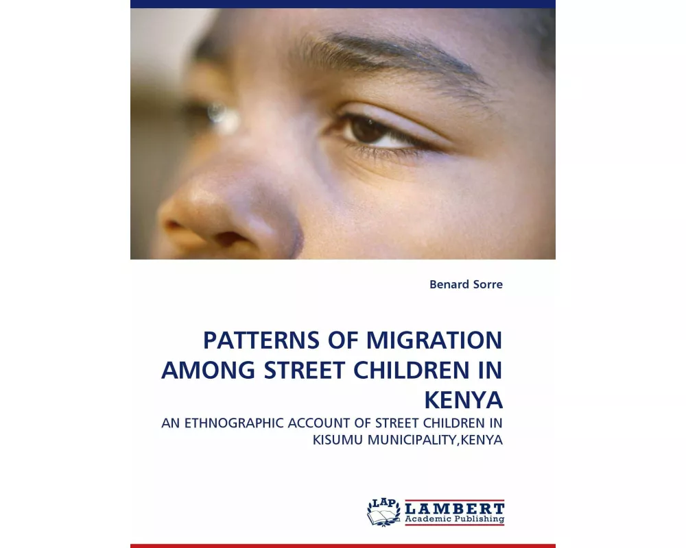 Patterns Of Migration Among Street Children In Kenya