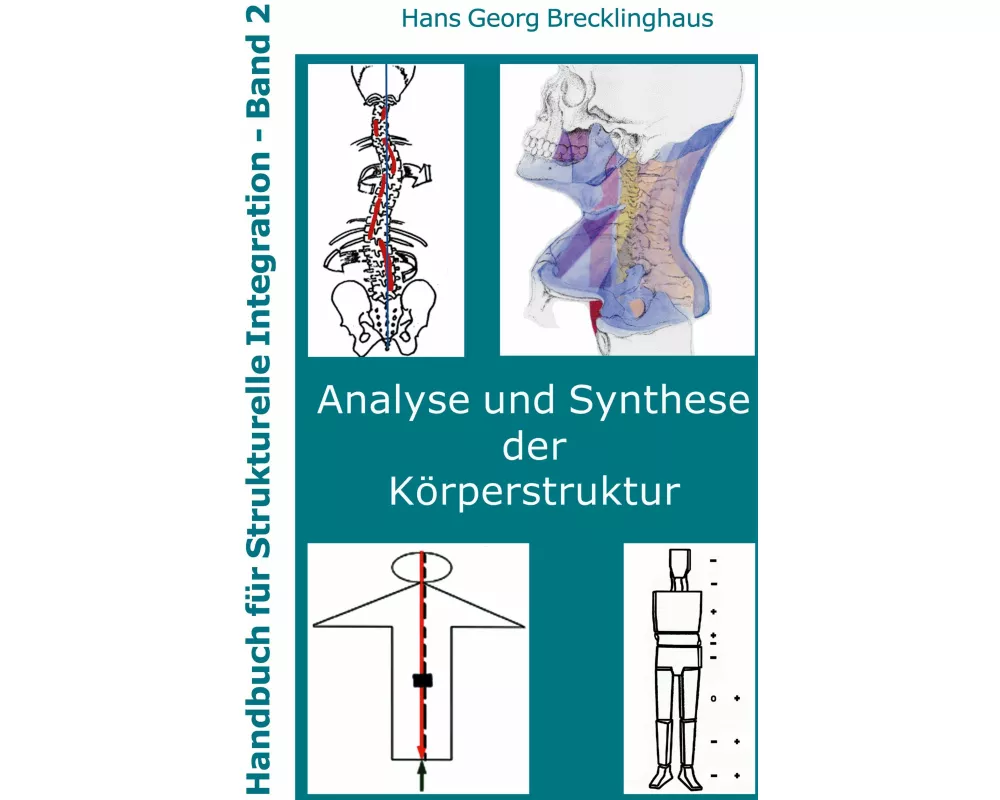 Handbuch für Strukturelle Integration - Band 2