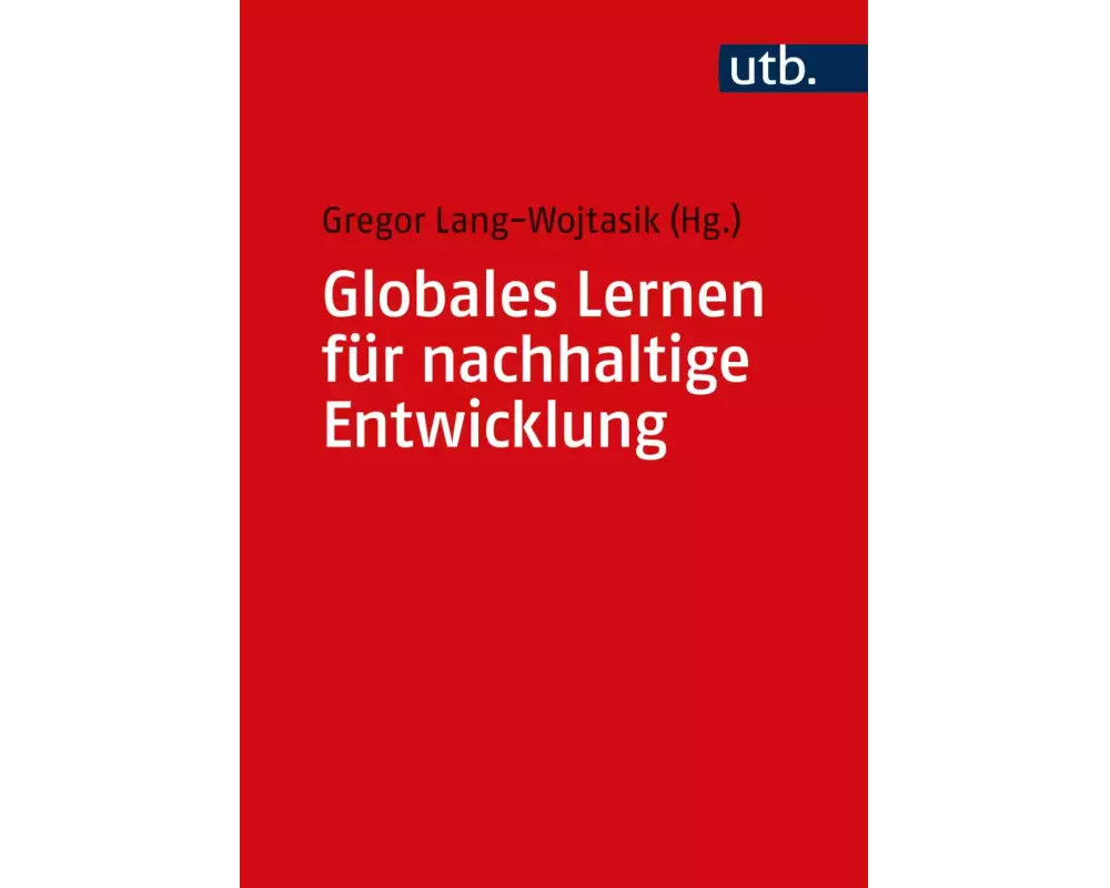 Globales Lernen für nachhaltige Entwicklung