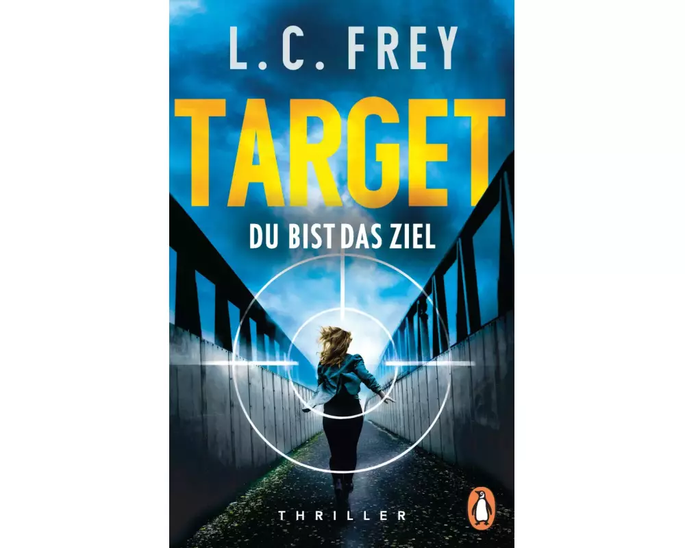 Target. Du bist das Ziel