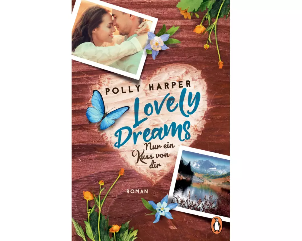 Lovely Dreams. Nur ein Kuss von dir