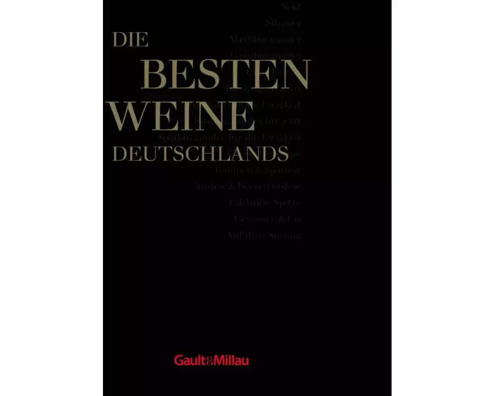 Gault&Millau Die besten Weine Deutschlands