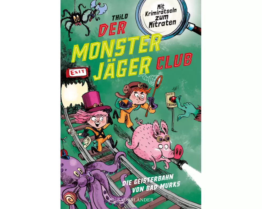 Der Monsterjäger-Club 1 – Die Geisterbahn von Bad Murks