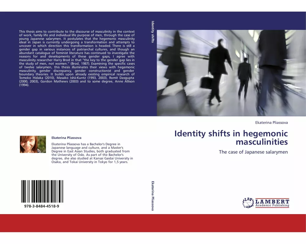 Identity shifts in hegemonic masculinities