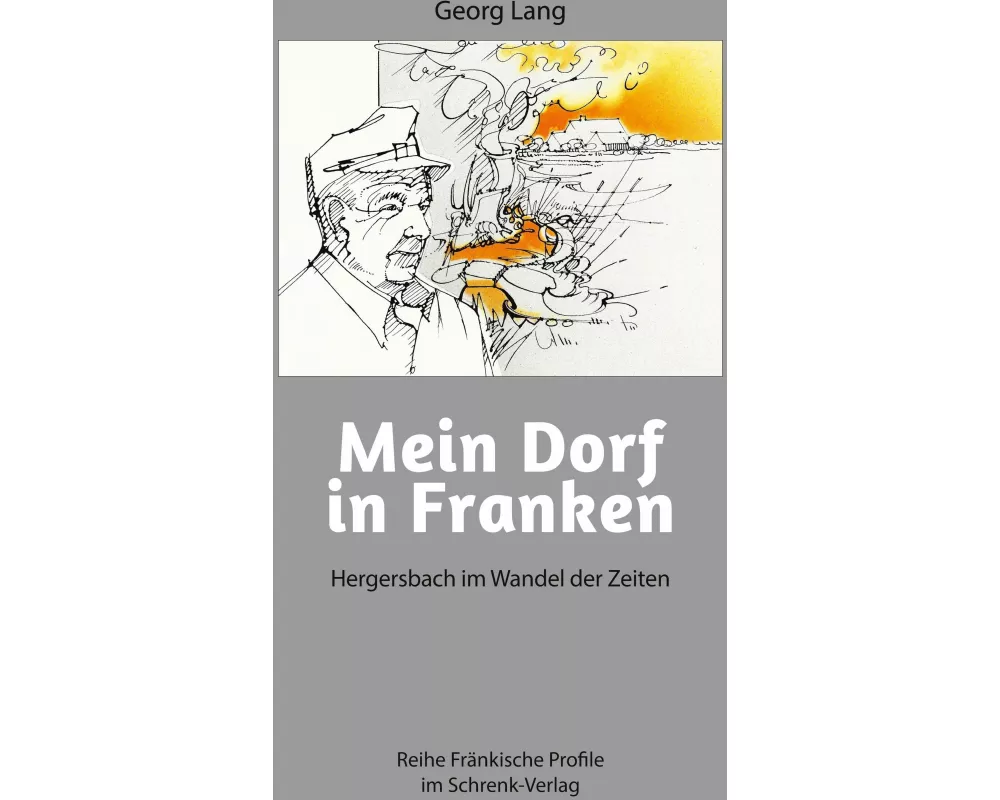 Mein Dorf in Franken