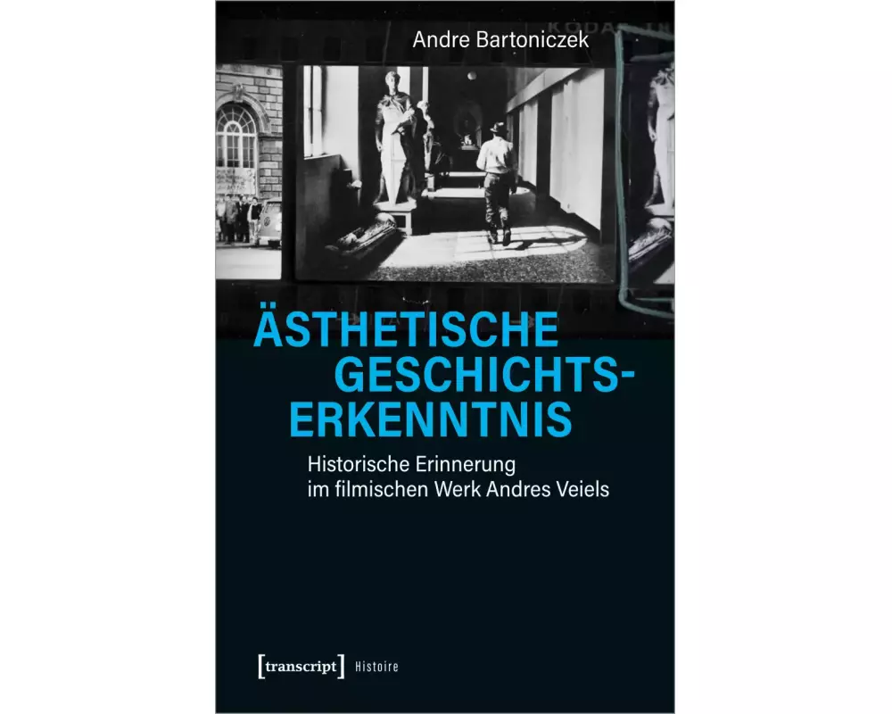 Ästhetische Geschichtserkenntnis