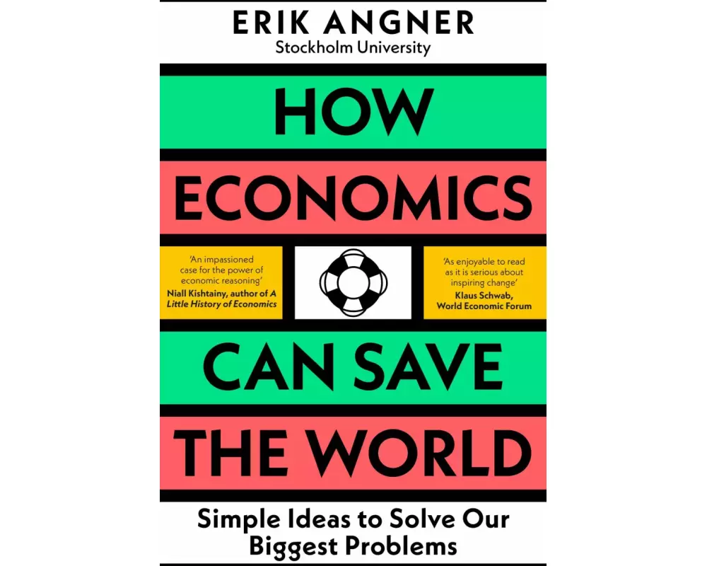 How Economics Can Save the World