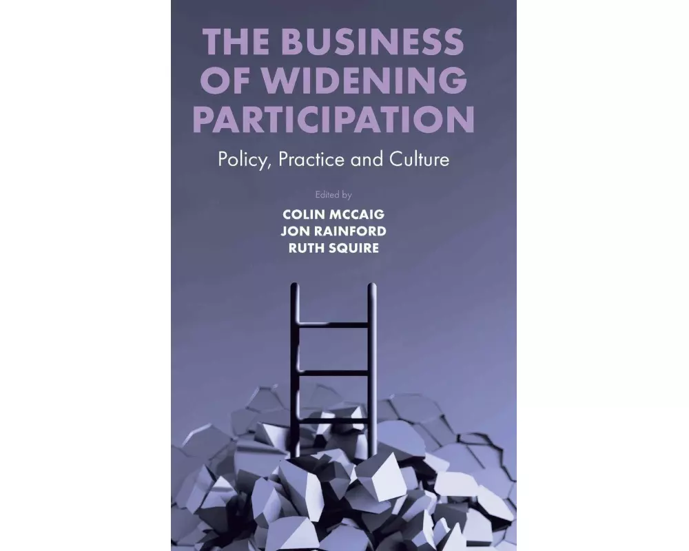 The Business of Widening Participation