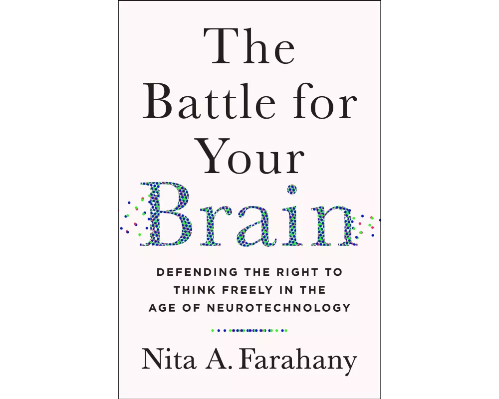 The Battle for Your Brain