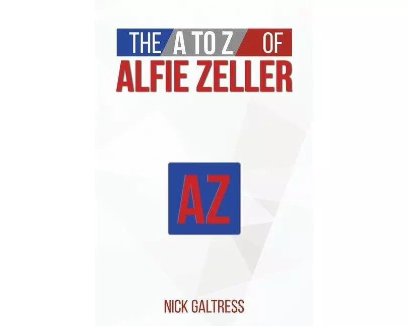 The A to Z of Alfie Zeller