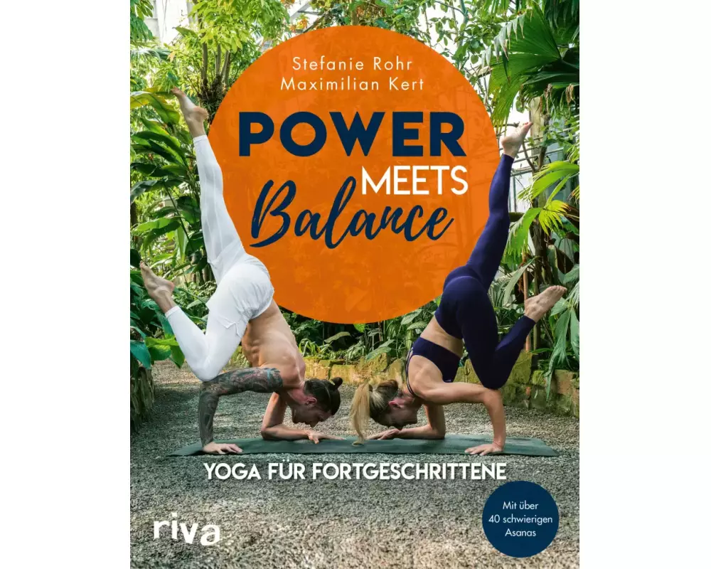 Power meets Balance – Yoga für Fortgeschrittene