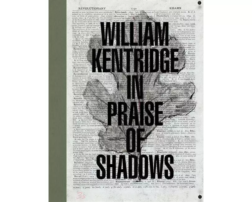 William Kentridge: In Praise of Shadows