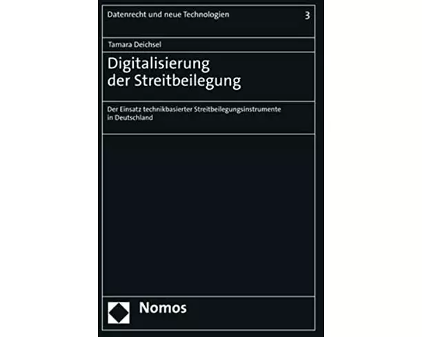 Digitalisierung der Streitbeilegung
