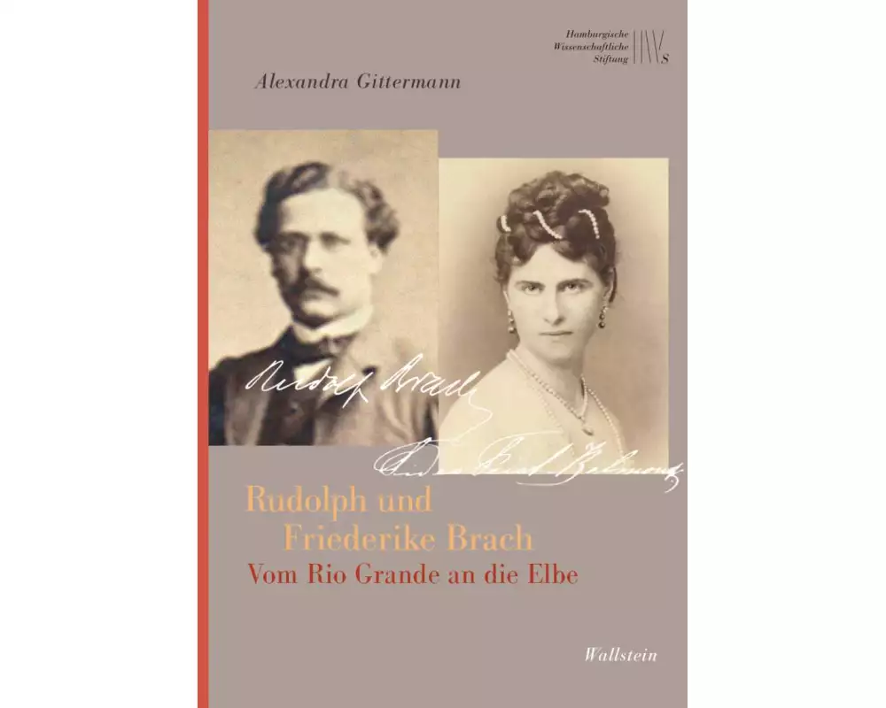 Rudolph und Friederike Brach